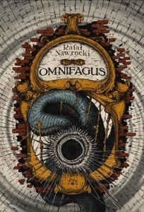 OMNIFAGUS, RAFAŁ NAWROCKI