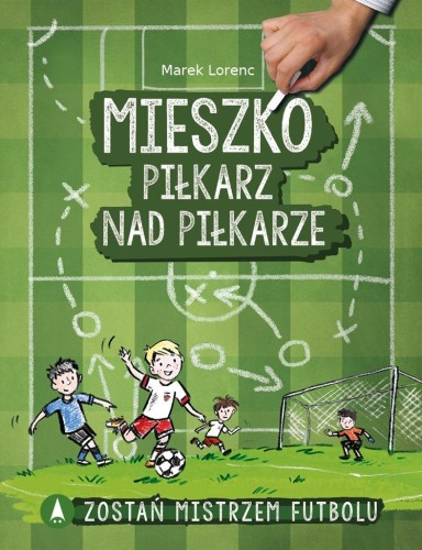 Mieszko, piłkarz nad piłkarze, Marek Lorenc