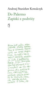 DO PALERMO. ZAPISKI Z PODRÓŻY