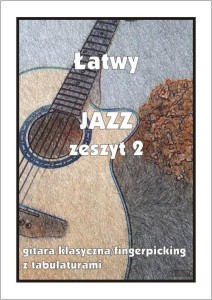 ŁATWY JAZZ Z.2 GITARA KLASYCZNA/FINGERPICKING...