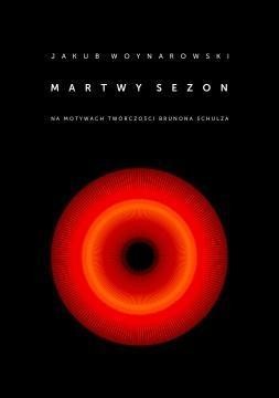 Martwy sezon, Jakub Woynarowski