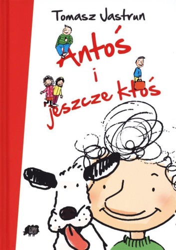 Antoś i jeszcze ktoś, Tomasz Jastrun