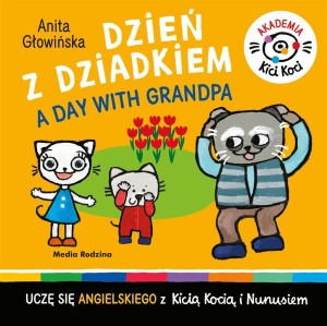AKADEMIA KICIA KOCI. DZIEŃ Z DZIADKIEM