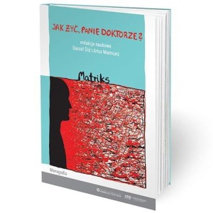 JAK ŻYĆ, PANIE DOKTORZE? MATRIKS