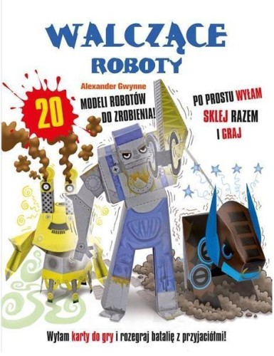 Walczące roboty, Alexander Gwynne