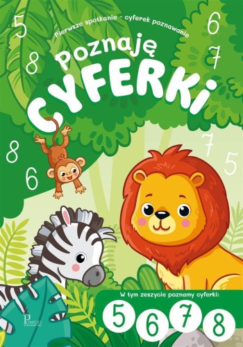Poznaję cyferki i liczby 5,6,7,8, praca zbiorowa