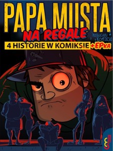 PAPA MUSTA. NA REGALE 4 HISTORIE W KOMIKSIE + EPKA