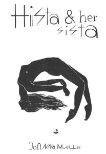HISTA & HER SISTA