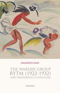 THE WARSAW GROUP RYTM (1922-32) AND MODERNIST...