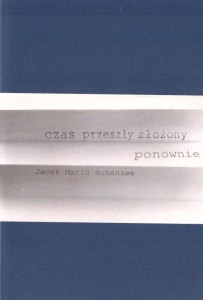 CZAS PRZESZŁY ZŁOŻONY PONOWNIE