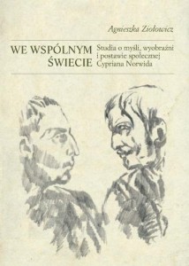 WE WSPÓLNYM ŚWIECIE, AGNIESZKA ZIOŁOWICZ