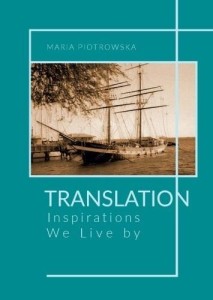 TRANSLATION: INSPIRATIONS WE LIVE BY