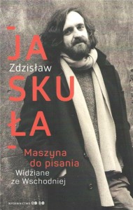 MASZYNA DO PISANIA. WIDZIANE ZE WSCHODNIEJ