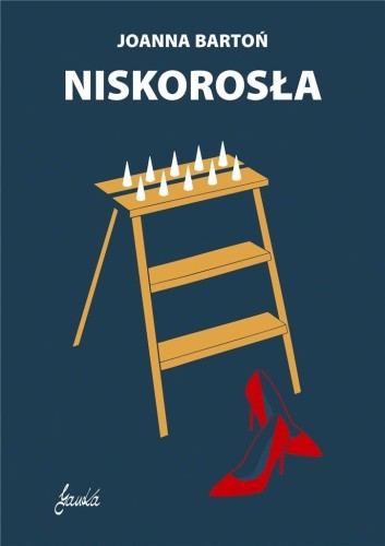 Niskorosła, Joanna Bartoń