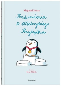 POZDROWIENIA Z WIELORYBIEGO PRZYLĄDKA