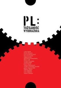 PL: TOŻSAMOŚĆ WYOBRAŻONA, PRACA ZBIOROWA