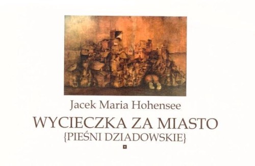 Wycieczka za miasto, Jacek Maria Hohensee