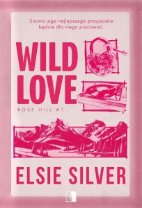 WILD LOVE, ELSIE SILVER