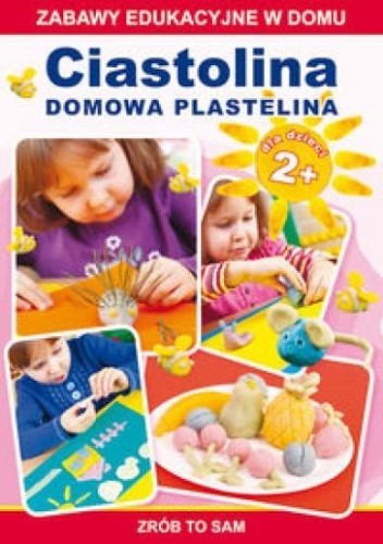 Ciastolina. Domowa plastelina, Paruszewska Joanna