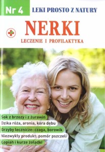 LEKI PROSTO Z NATURY NR 4 NERKI - LECZENIE I...