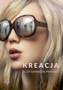 KREACJA, ELIZA SARNACKA-MAHONEY