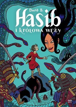 Hasib i królowa węży, David B.