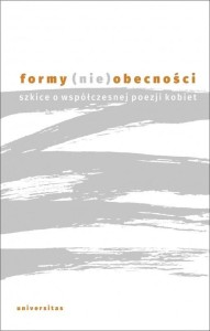 FORMY (NIE)OBECNOŚCI, PRACA ZBIOROWA