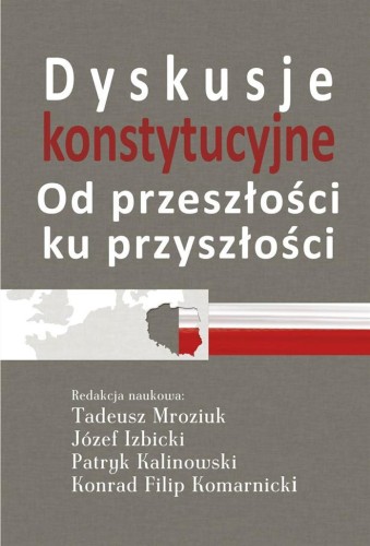 Dyskusje konstytucyjne, praca zbiorowa