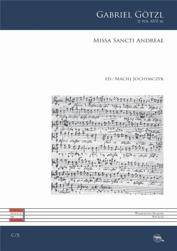 Missa Sancti Andreae, Gabriel Gotzl
