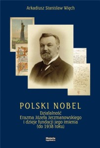 POLSKI NOBEL, ARKADIUSZ STANISŁAW WIĘCH