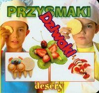 PRZYSMAKI DZIWAKI - DESERY . LIWONA