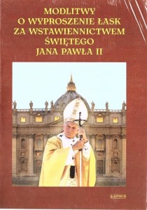 MODLITWY O WYPROSZENIE ŁASK ZA WSTAWIENNICTWEM...