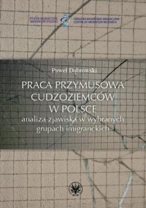 PRACA PRZYMUSOWA CUDZOZIEMCÓW W POLSCE