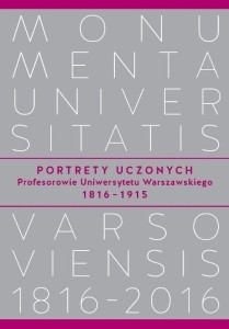 PORTRETY UCZONYCH. PROFESOROWIE UNIWERSYTETU...