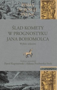 ŚLAD KOMETY W PROGNOSTYKU JANA BOHOMOLCA