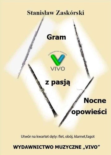 Gram z pasją. Nocne opowieści, Stanisław Zaskórski