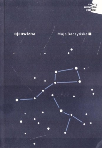 Ojcowizna, Maja baczyńska