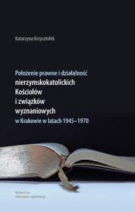 POŁOŻENIE PRAWNE I DZIAŁALNOŚĆ NIERZYMSKOKAT. ...