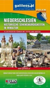 PRZEWODNIK - ZABYTKI D. ŚLĄSKA W MINIATURZE W.NIEM