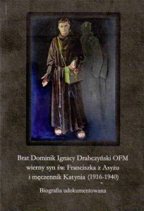 BRAT DOMINIK IGNACY DRABCZYŃSKI OFM...