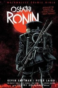 WOJOWNICZE ŻÓŁWIE NINJA. OSTATNI RONIN