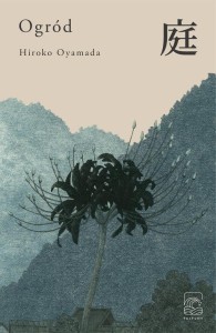 OGRÓD, HIROKO OYAMADA