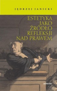 ESTETYKA JAKO ŹRÓDŁO REFLEKSJI NAD PRAWEM