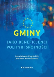 GMINY JAKO BENEFICJENCI POLITYKI SPÓJNOŚCI