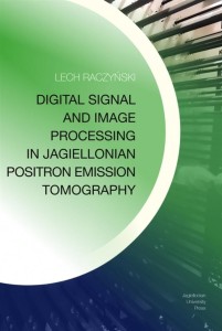 DIGITAL SIGNAL AND IMAGE PROCESSING IN JAGIELLONIA