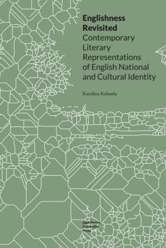 Englishness Revisited, Karolina Kolenda