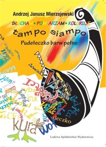 TAMPO SIAMPO, ANDRZEJ MIERZEJEWSKI