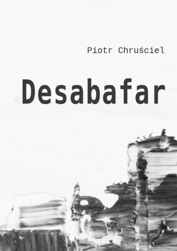Desabafar, Piotr Chruściel