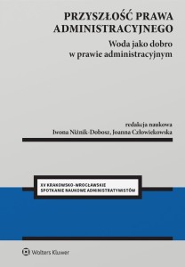 PRZYSZŁOŚĆ PRAWA ADMINISTRACYJNEGO