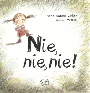 NIE, NIE, NIE!